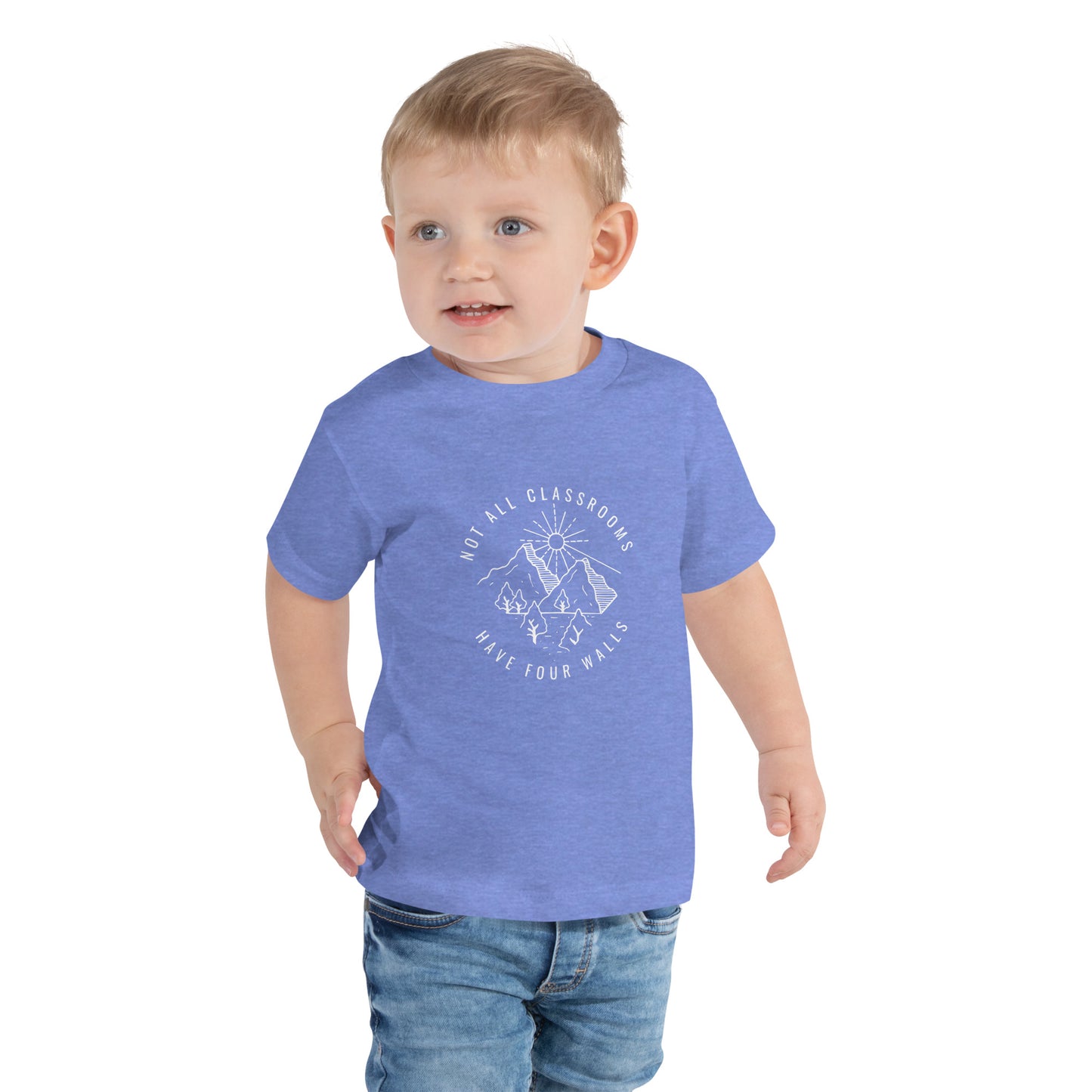 Not All Classrooms Have Four Walls Toddler Tee